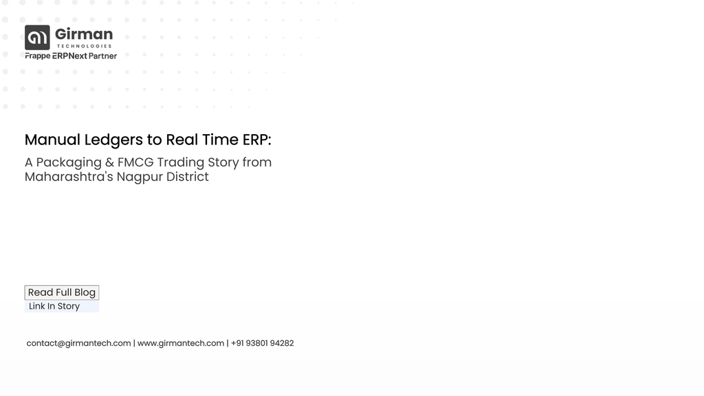 120+ Items, 20+ Locations, 1 ERP: A Packaging & FMCG Trading Story from Nagpur